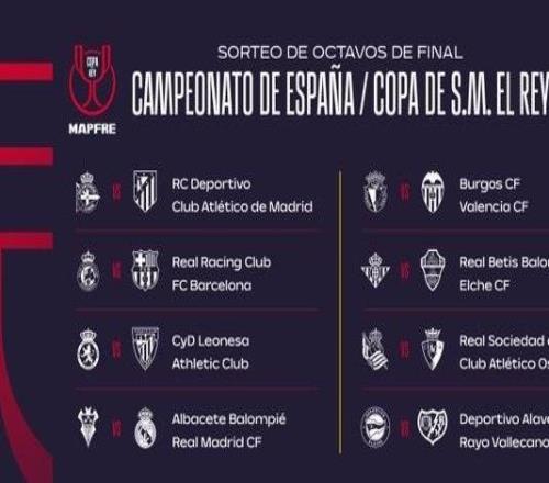 国王杯16强对阵:巴萨客战桑坦德竞技,皇马客战阿尔瓦塞特