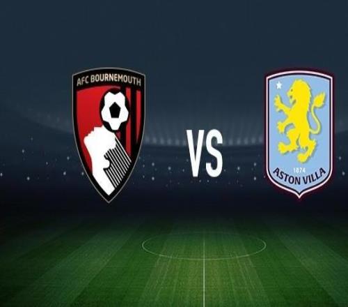 伯恩茅斯vs阿斯顿维拉：阿莱士希门尼斯、阿德利首发，桑乔、达米安马丁内斯出战