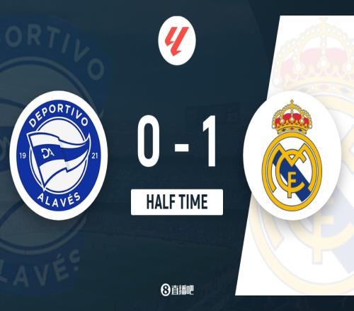 半场比赛结束皇马暂时以10领先阿拉维斯姆巴佩打入一球贝林厄姆助攻和进球被判无效_西甲直播