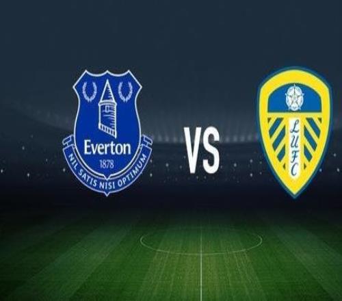 埃弗顿vs利兹联:皮克福德、伊德里萨盖伊首发,卡尔弗特勒温、阿姆帕杜出战