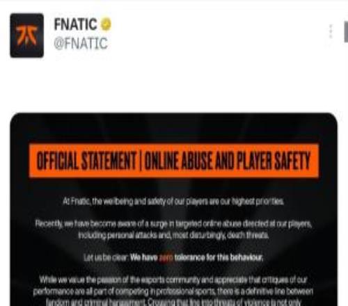 FNC俱乐部发布声明保障选手安全：对网络暴力与死亡威胁零容忍