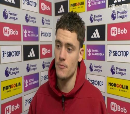 维尔茨的进球反应：我心里明白这球根本算不上什么，庆祝是没必要的_英超直播