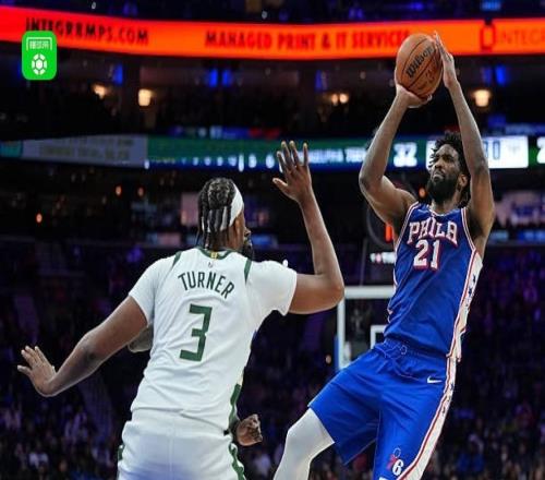 76人139122击退雄鹿,保罗乔治32+5+5,恩比德29+9+5