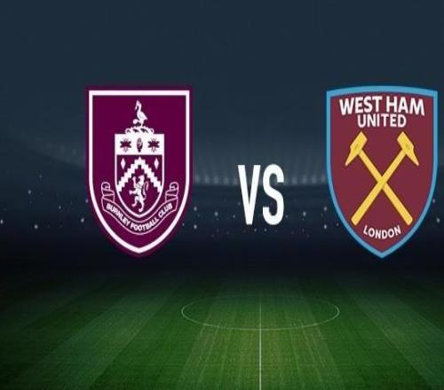 伯恩利vs西汉姆联：凯尔沃克、汉尼拔梅布里首发，万比萨卡、鲍恩出战