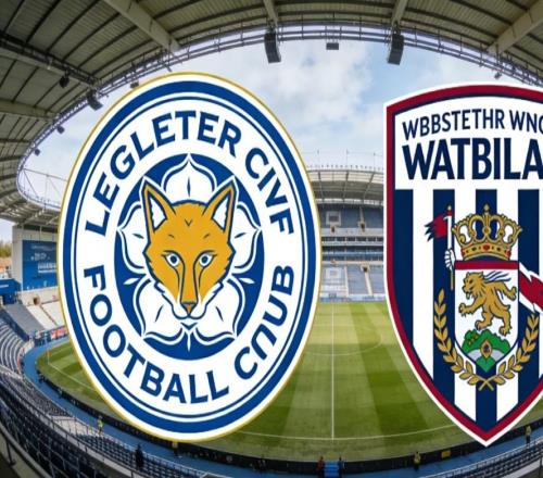 【英冠公开课】莱斯特城VS西布罗姆维奇实力对碰针锋相对，附两场非洲杯